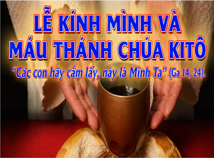Chúa Nhật Lễ Mình Máu Thánh Chúa