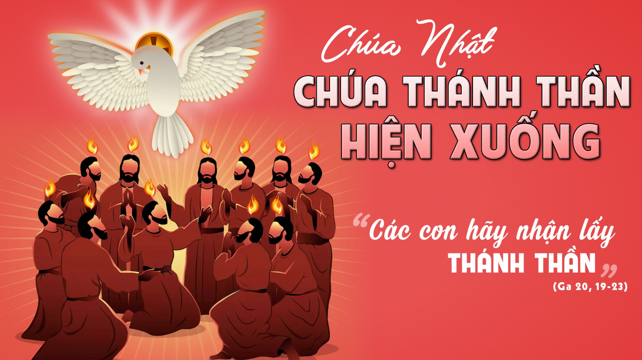 Lễ Chúa Thánh Thần hiện xuống: “Anh em hãy nhận lấy Thánh Thần”