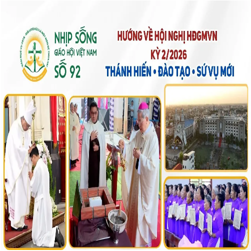 Hướng về Hội nghị Thường niên HĐGMVN kỳ II/2026: Nhịp sống Giáo hội Việt Nam số 92 (15/9/2026 - 21/9/2026)