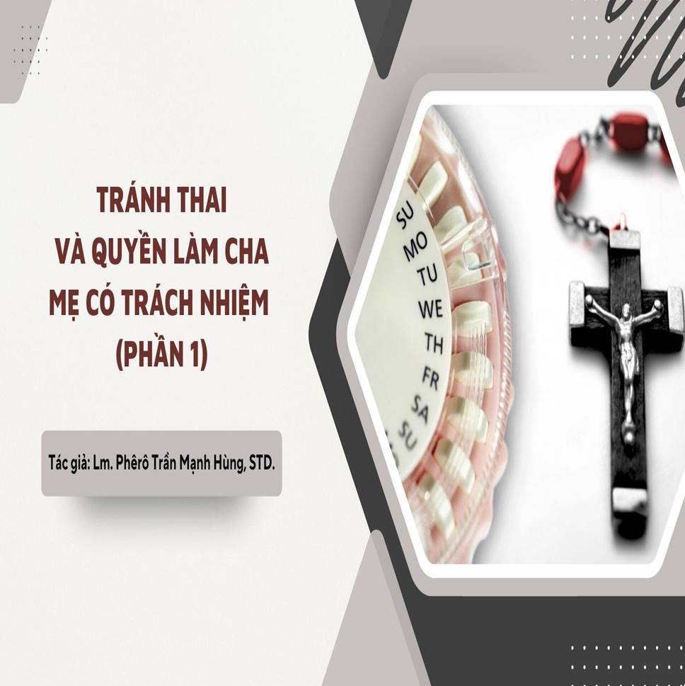 Tránh thai và quyền làm cha mẹ có trách nhiệm – Phần 1