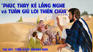 Thứ Bảy tuần XXVII Tn: “Phúc thay người mẹ đã cưu mang và cho Thầy bú mớm”