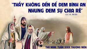 Thứ Năm tuần XXIX Tn: “Thầy đã đến đem lửa vào mặt đất…”