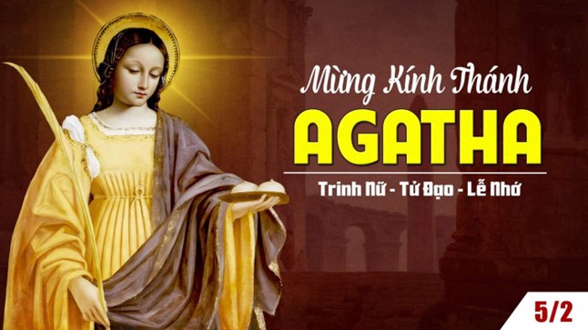 Ngày 05/02: Thánh Agata, đồng trinh, tử đạo