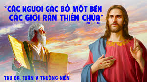 Thứ Ba tuần V Thường niên: “Giáo lý chúng giảng dạy, chỉ là giới luật phàm nhân”
