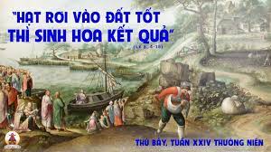 Thứ Bảy tuần XXIV Tn: Người gieo giống đi ra gieo hạt giống của mình