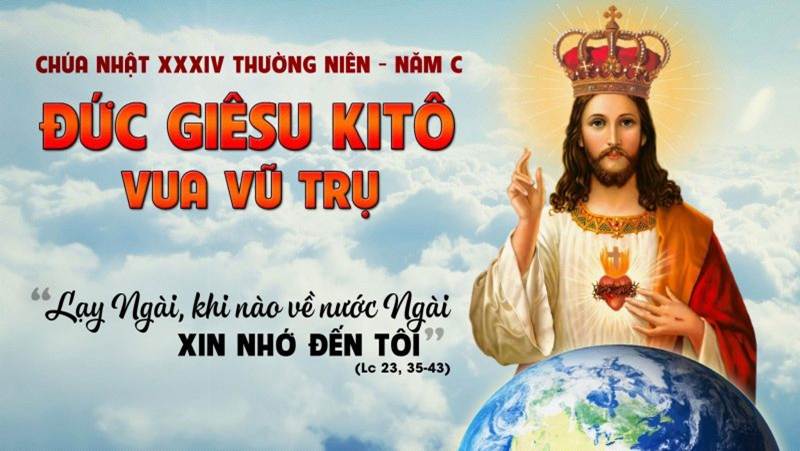 Các Bài Suy Niệm Chúa Nhật 34 thường niên, Chúa Kitô Vua vũ trụ