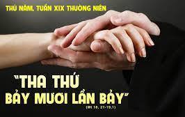 Thứ Năm tuần XIX Tn: Thầy không bảo là đến bảy lần, nhưng là đến bảy mươi lần bảy