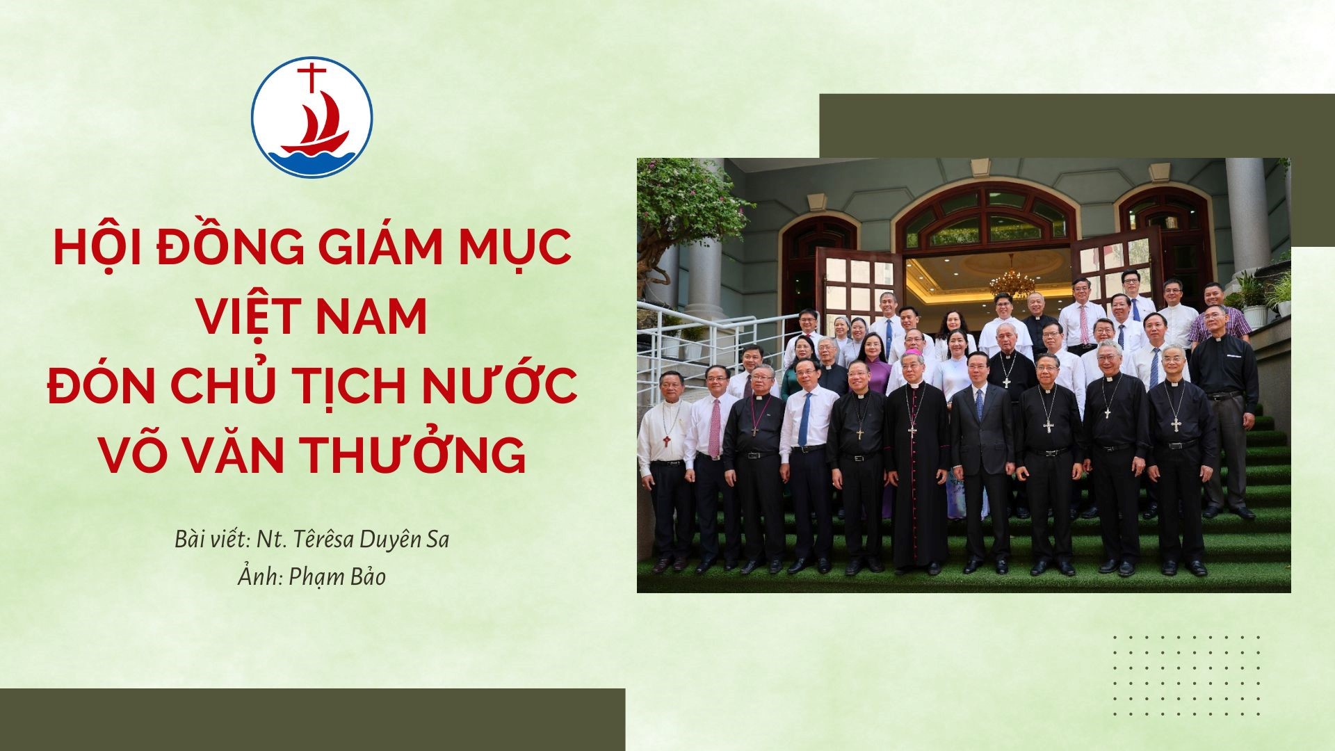 Hội đồng Giám mục Việt Nam đón Chủ tịch nước Võ Văn Thưởng
