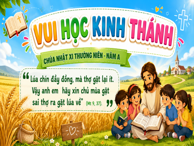 Vui học Kinh Thánh, Chúa Nhật XI Thường niên, năm A