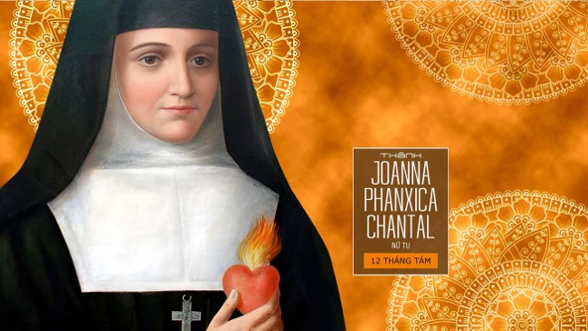 Ngày 12/08: Thánh Gioanna Phanxica Chantal, nữ tu