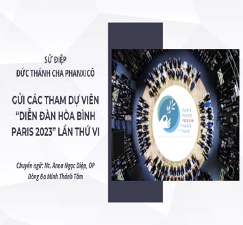 Sứ điệp Đức Thánh Cha gửi tham dự viên “Diễn đàn Hòa bình Paris 2023” lần thứ VI