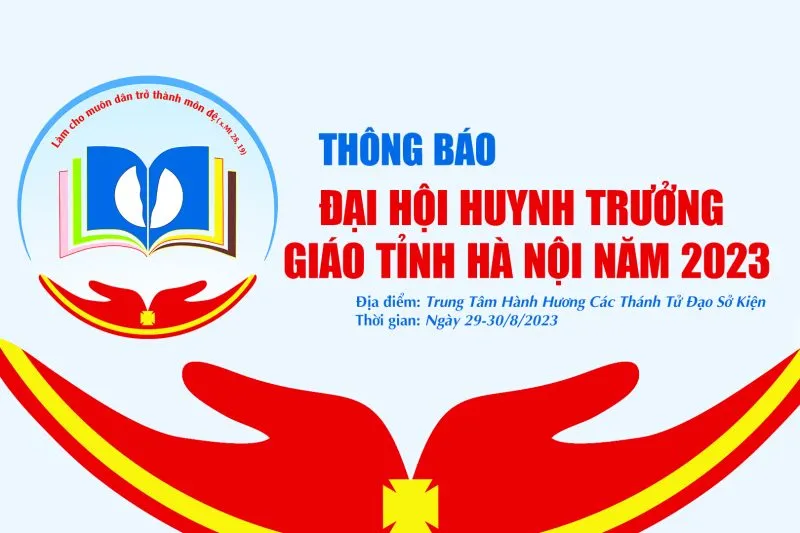 Thông báo: Đại hội Huynh trưởng Giáo tỉnh Hà Nội năm 2023