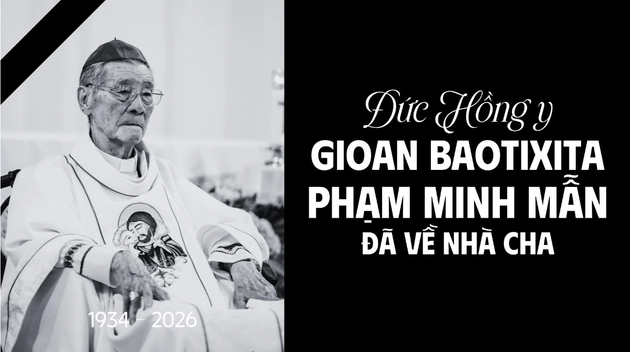Đức Hồng y Gioan Baotixita Phạm Minh Mẫn đã về Nhà Cha