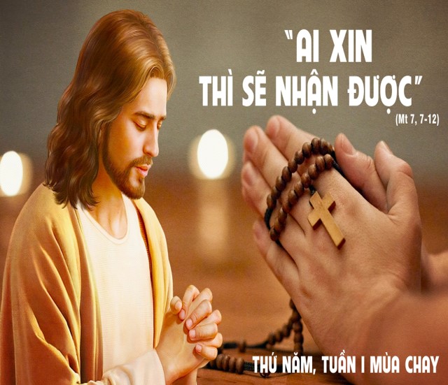 Thứ Năm tuần I Mùa Chay: Cha anh em…ban những của tốt lành