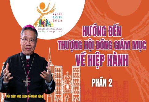 Phỏng vấn Đức Giám mục Giuse Đỗ Mạnh Hùng về việc hướng tới một Giáo hội hiêp hành