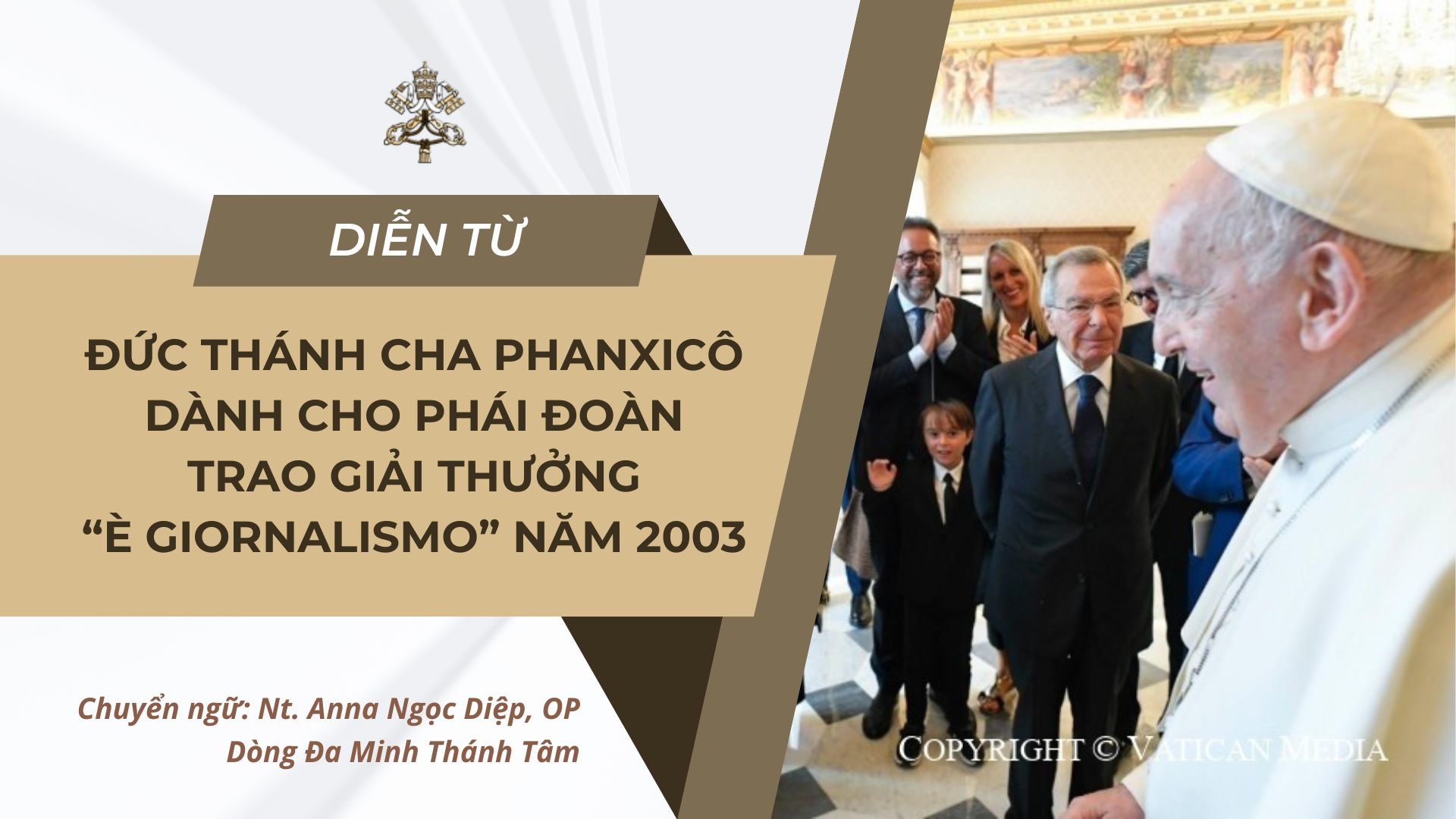 Diễn từ Đức Thánh Cha Phanxicô dành cho phái đoàn trao Giải thưởng “È Giornalismo” năm 2023