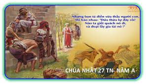 CHÚA NHẬT XXVII THƯỜNG NIÊN, NĂM A